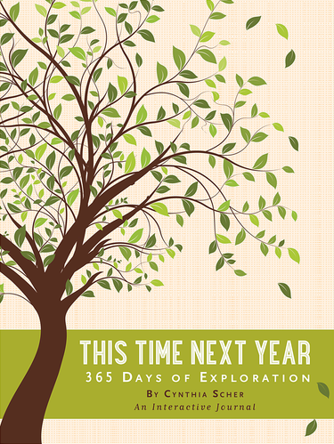 This Time Next Year 365 Days of Exploration journal cover with tree design